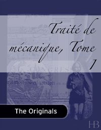 Cover image: Traité de Mécanique, Tome I