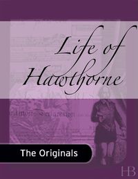 صورة الغلاف: Life of Hawthorne