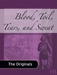 Cover image: Blood, Toil, Tears, and Sweat