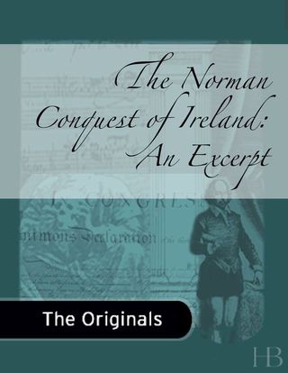 صورة الغلاف: The Norman Conquest of Ireland: An Excerpt
