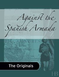 Omslagafbeelding: Against the Spanish Armada