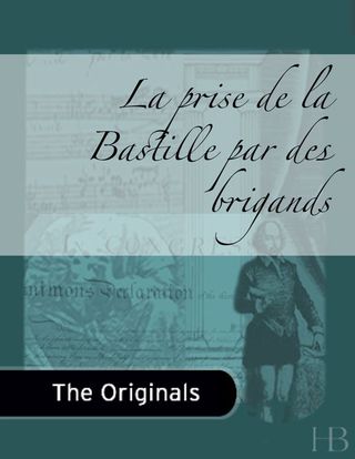 Cover image: La prise de la Bastille par des brigands