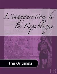 Cover image: L'inauguration de la Republique