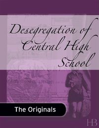 Cover image: Desegregation of Central High School