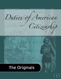 Imagen de portada: Duties of American Citizenship