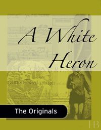 Cover image: A White Heron