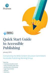 Cover image: BISG Quick Start Guide To Accessible Publishing-Pearson Custom